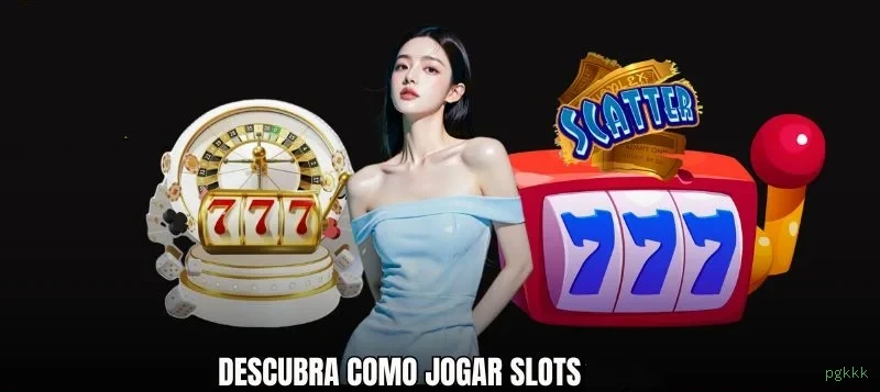Slots no app pgkkk mobile